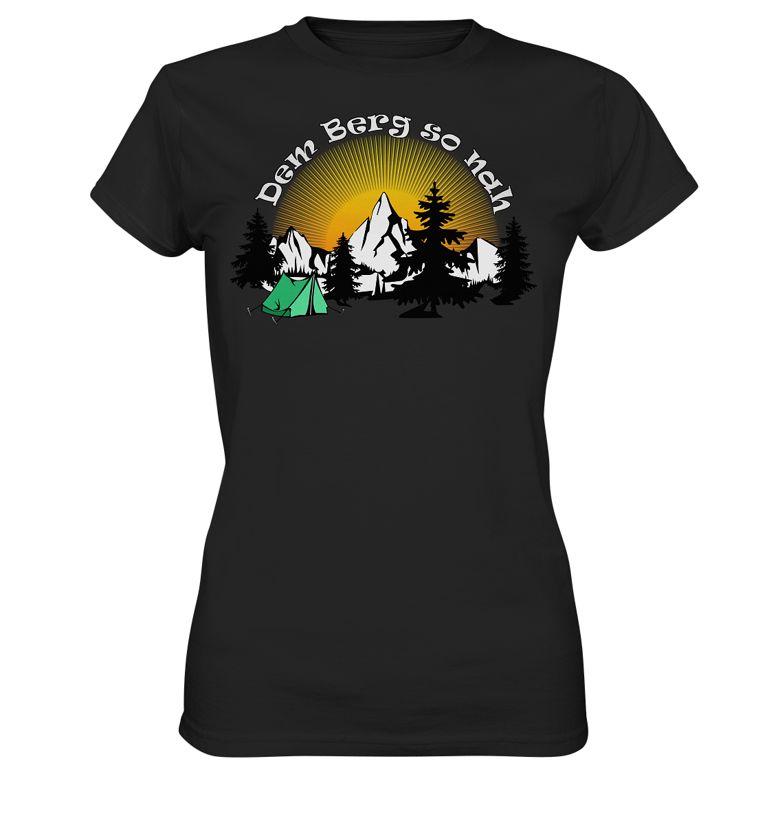 Dem Berg so nah | Damen Premium T-Shirt