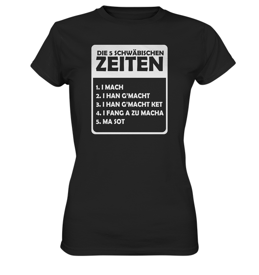 Die 5 Schwäbischen Zeiten | Damen Premium T-Shirt