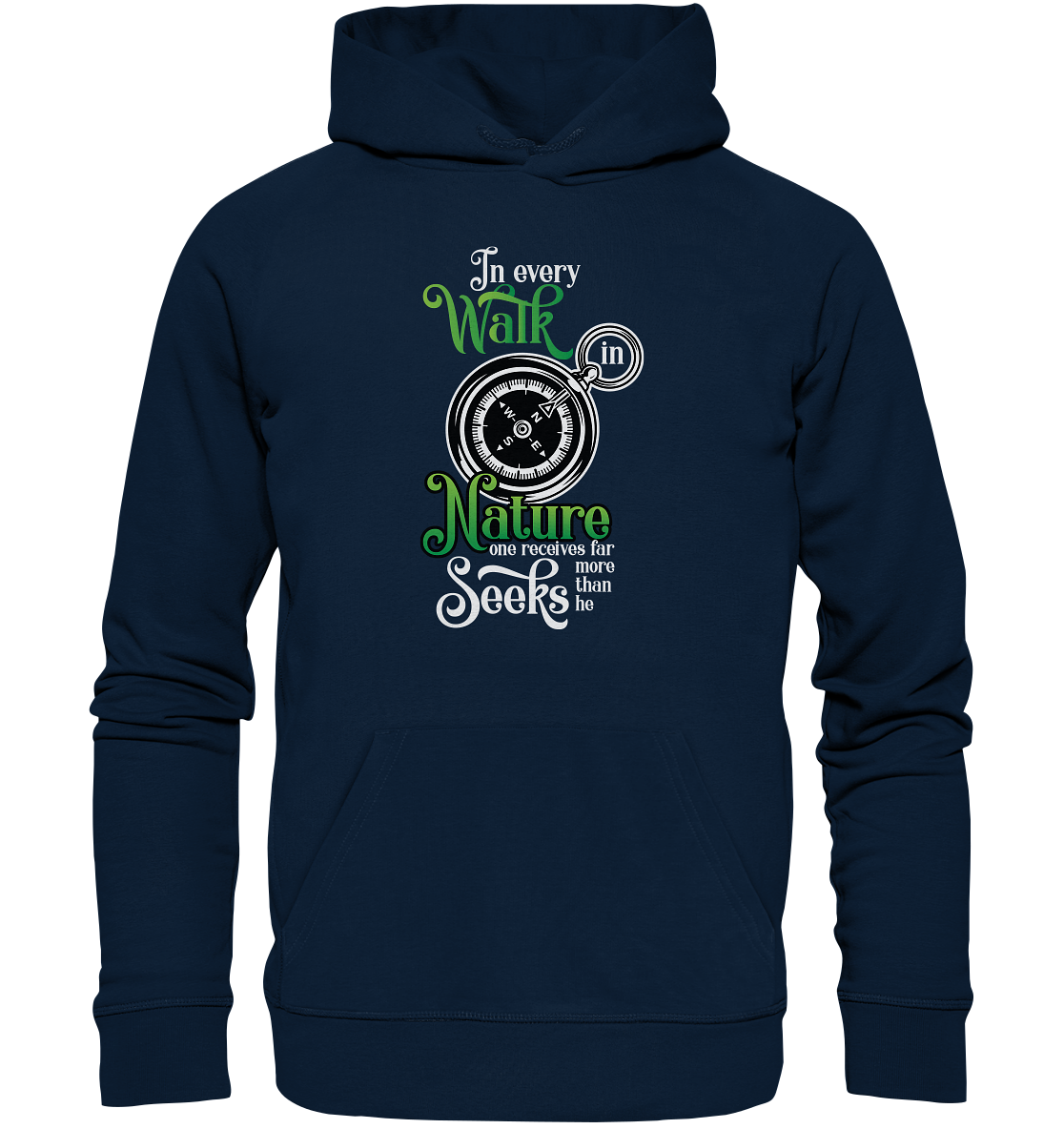 Every Walk In Nature | - Organic Basic Hoodie