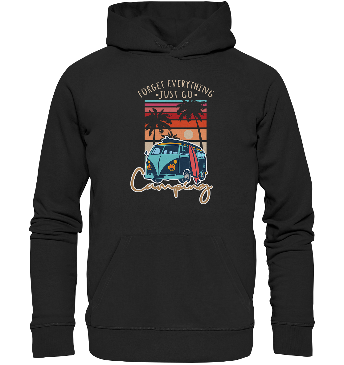 Just Go Camping | - Organic Basic Hoodie