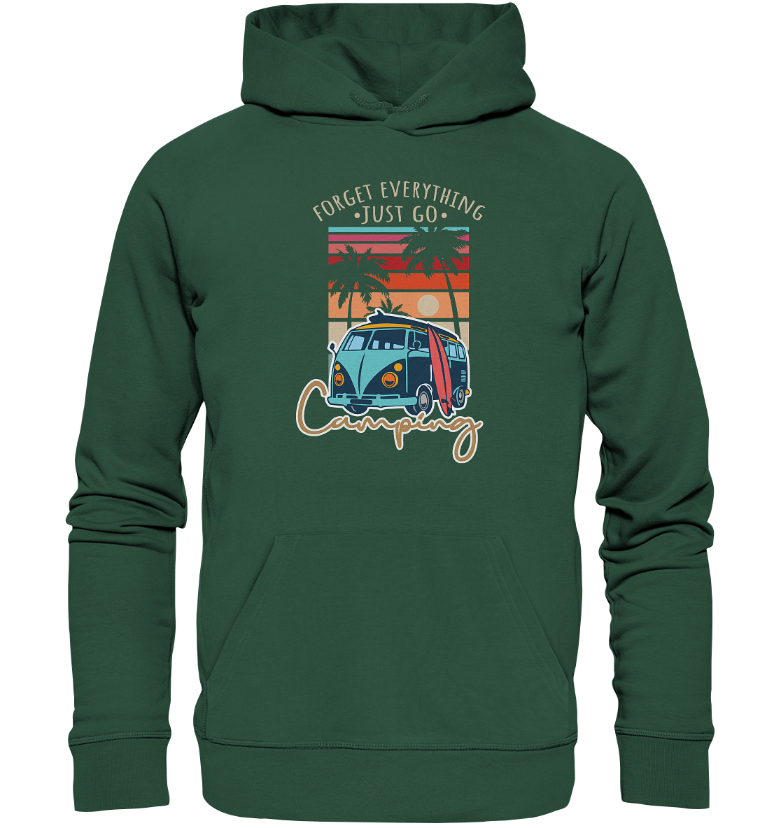Just Go Camping | - Organic Basic Hoodie