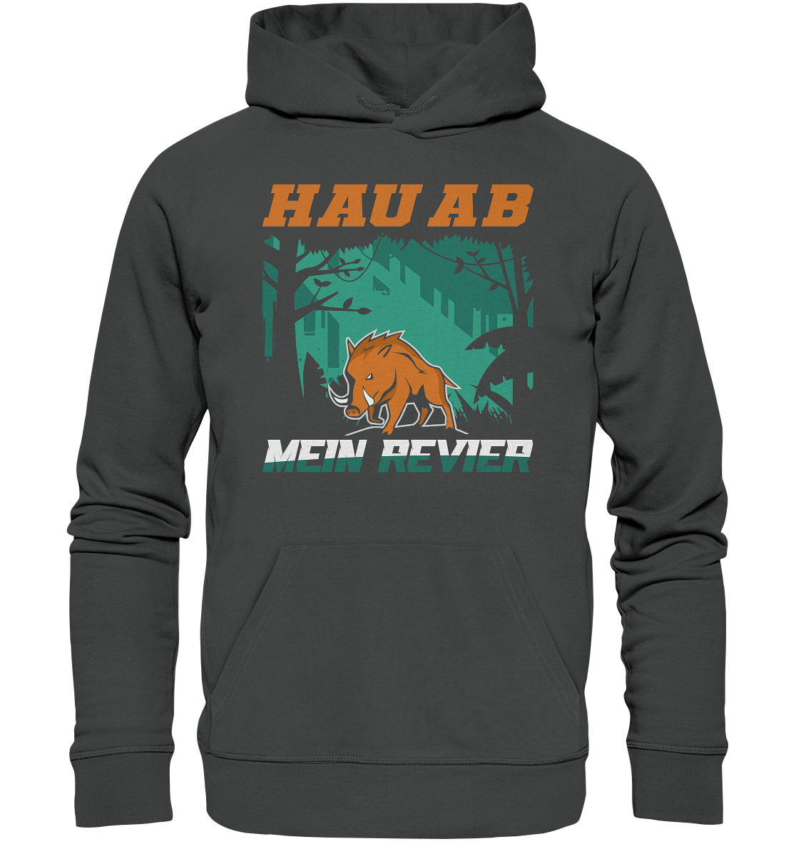 Hau Ab Mein Revier | Hoodies - Organic Basic Hoodie