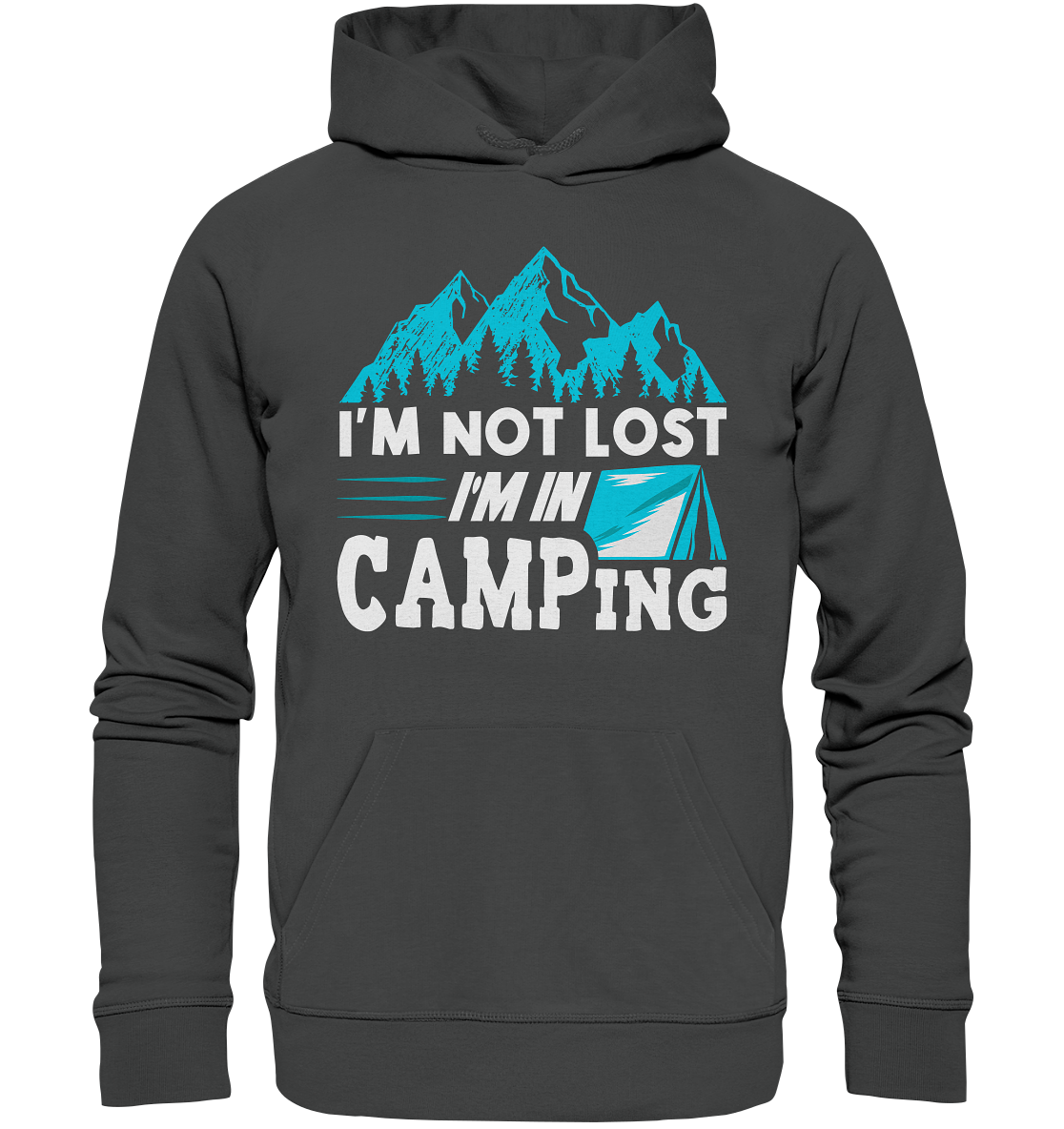 I'm Not Lost | Organic Hoodie
