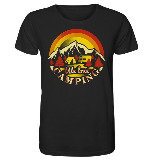 We Love Camping | Unisex Bio T-Shirt | Organic - Organic Shirt