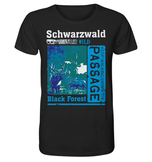 Schwarzwald Wild Passage | Bio T-Shirt Organic