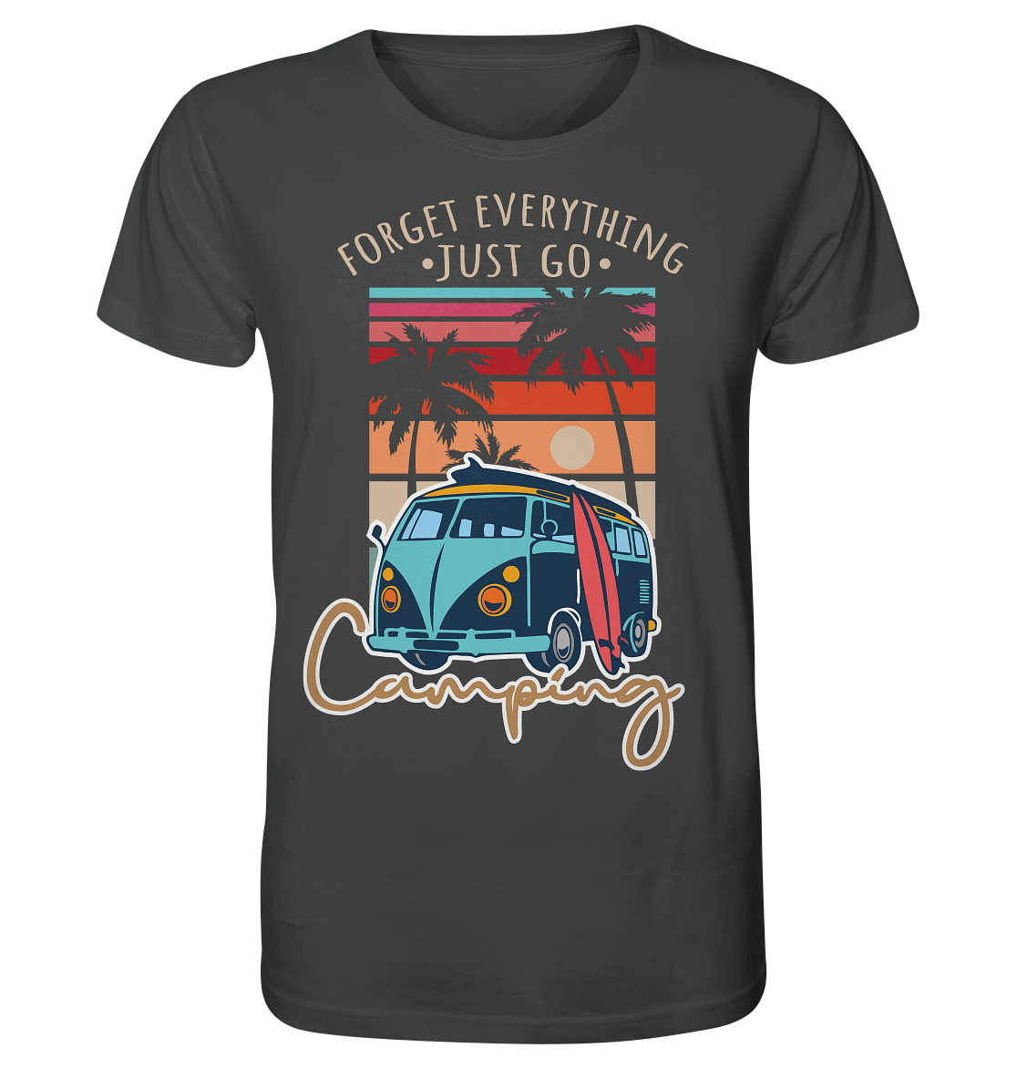 Just Go Camping | - Organic Shirt
