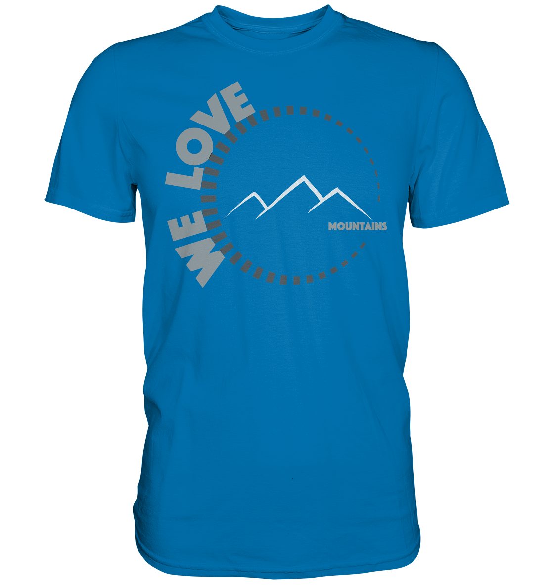 We Love Mountains V2 | Unisex Premium T-Shirt