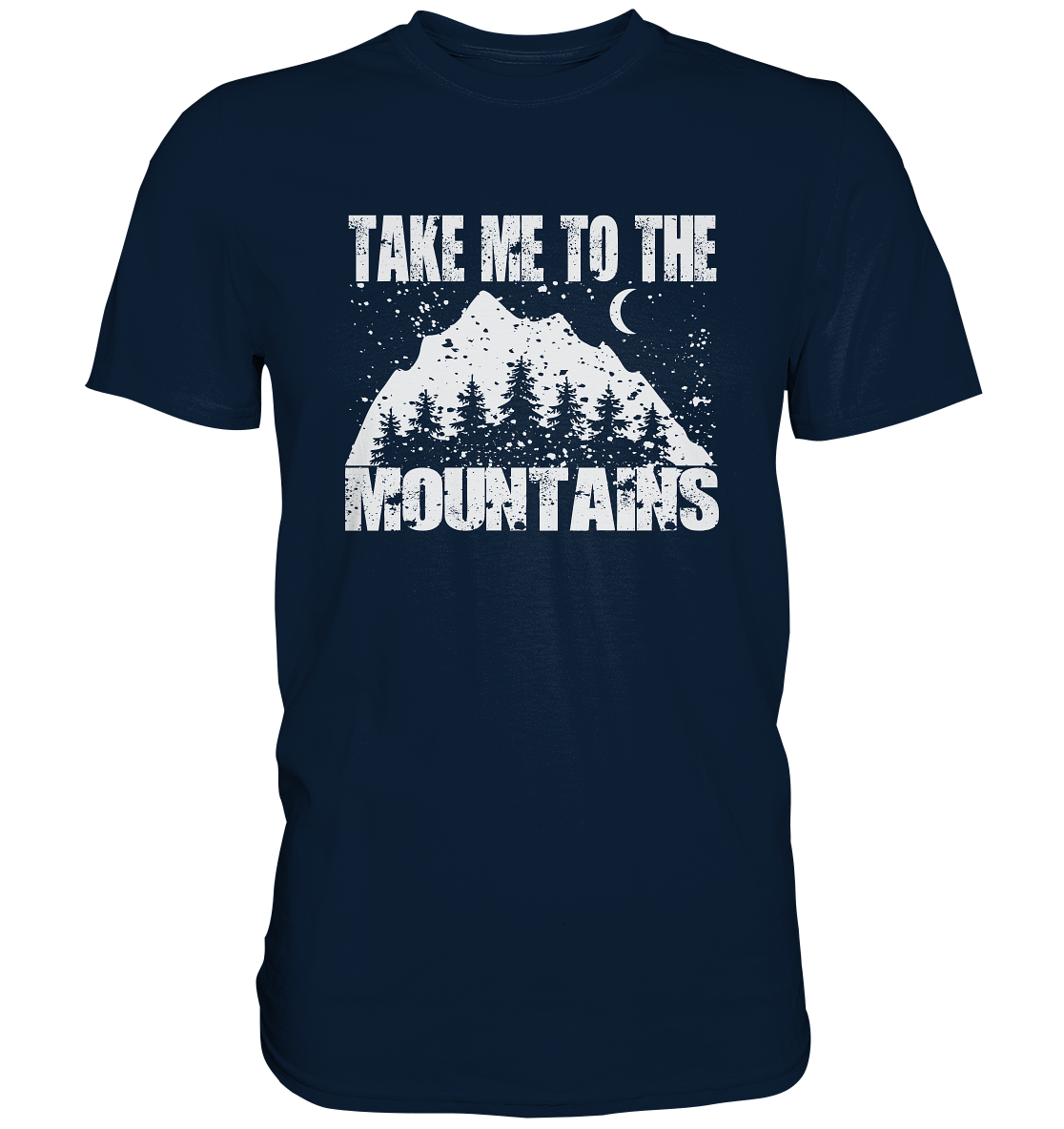 Take Me To The Mountains | Organic T-Shirt