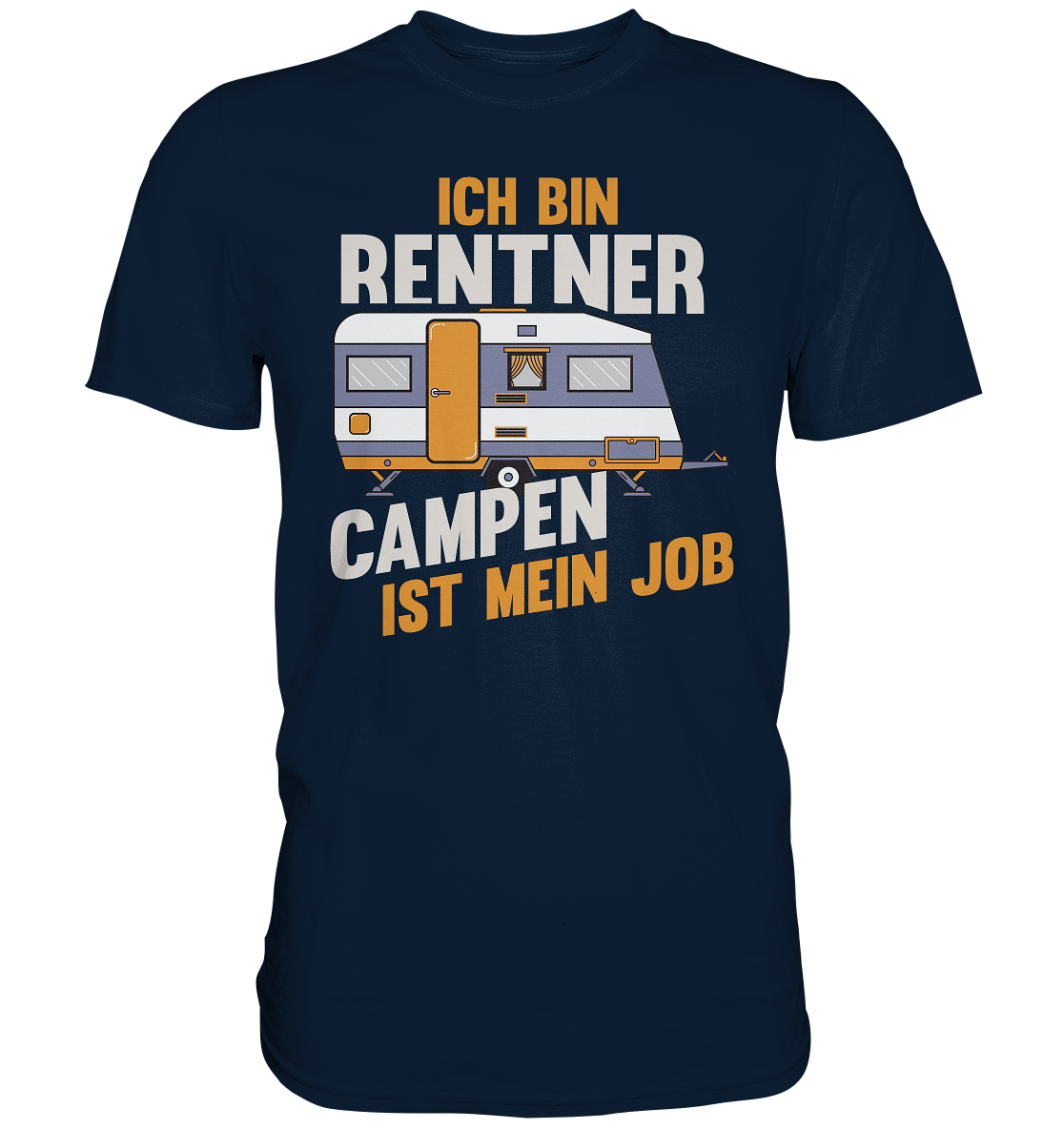Rentner Camping | Unisex Premium T-Shirt