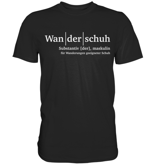 Wanderschuh | Premium T-Shirt