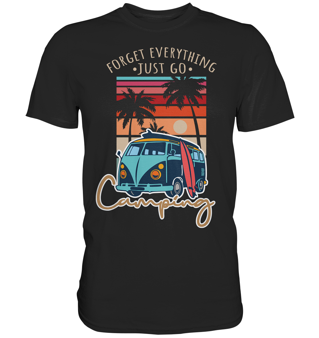 Just Go Camping | - Premium Shirt