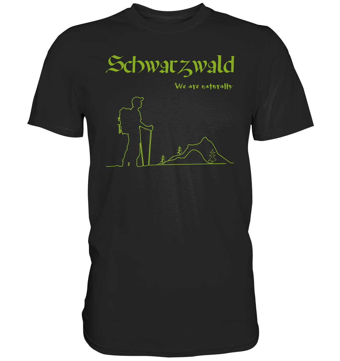 We Are Naturally | Unisex Premium T-Shirt