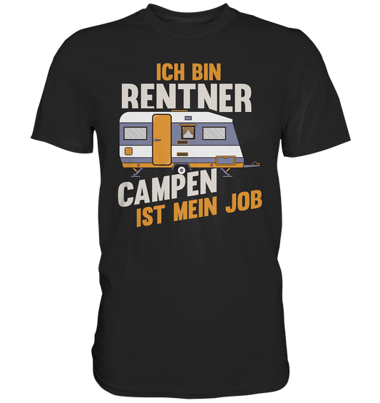 Rentner Camping | Unisex Premium T-Shirt