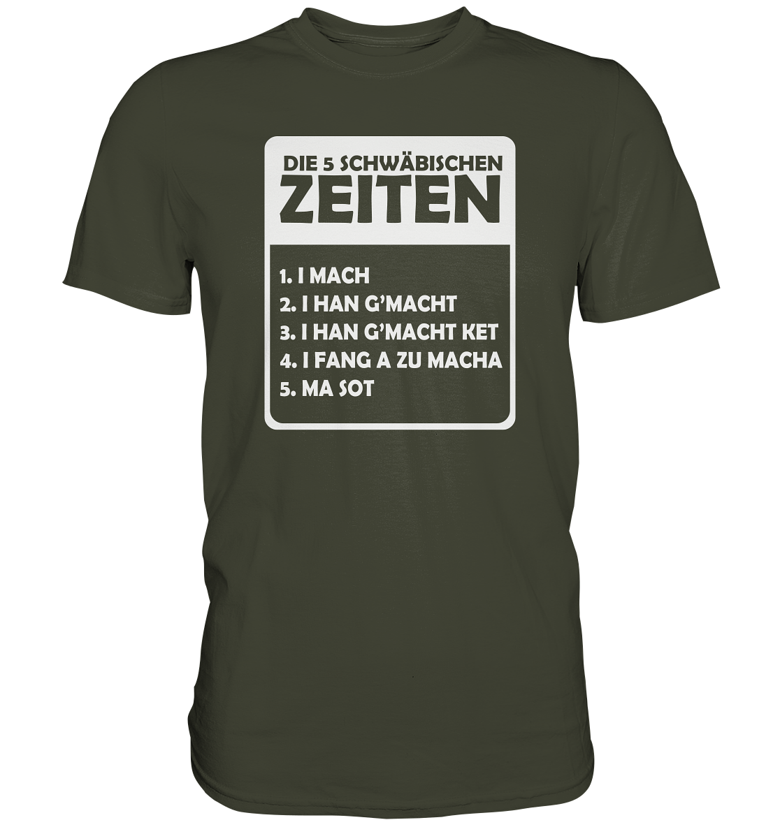 Die 5 Schwäbischen Zeiten | Unisex Premium T-Shirt