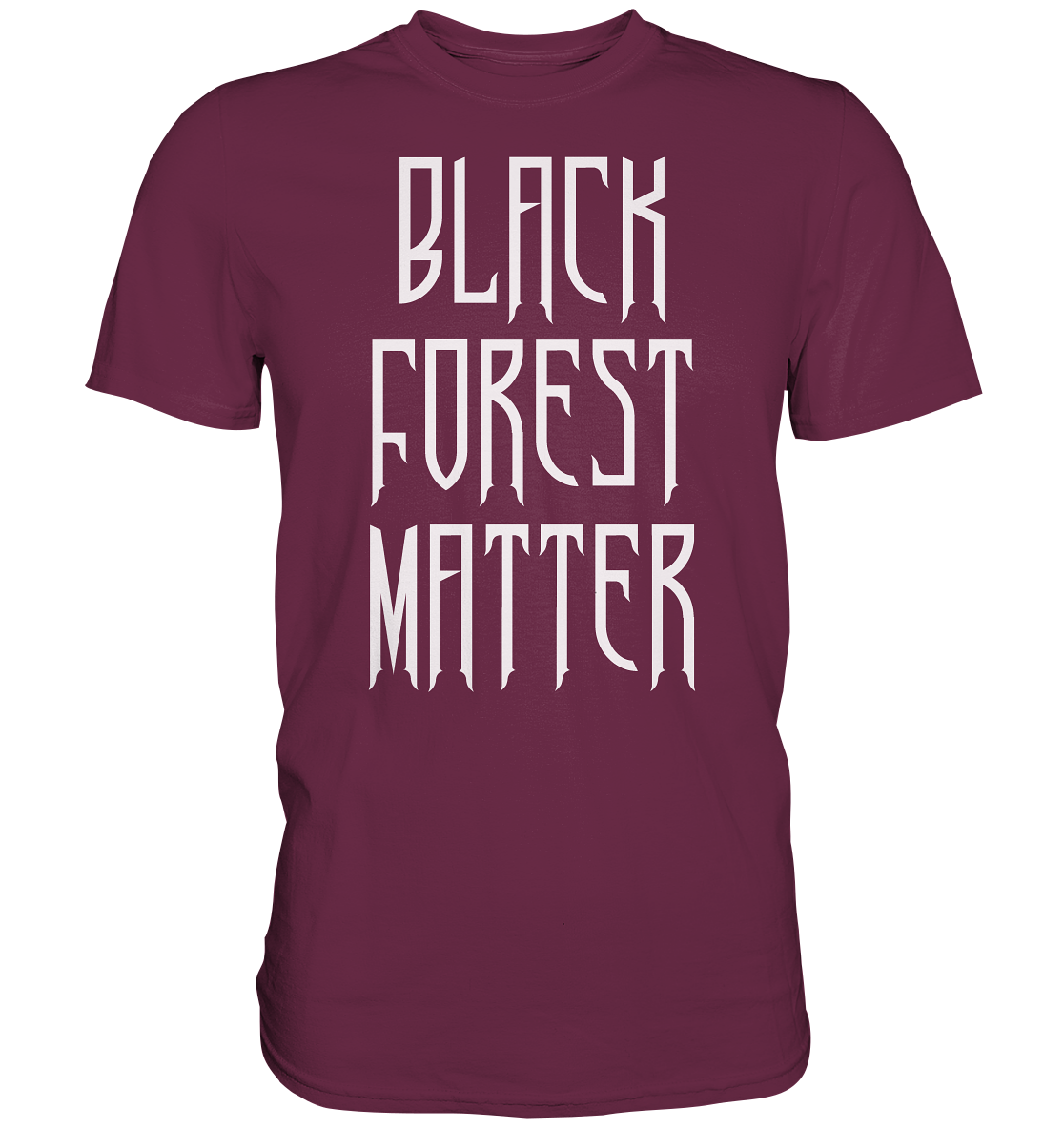 Black Forest Matter | Unisex Premium T-Shirt