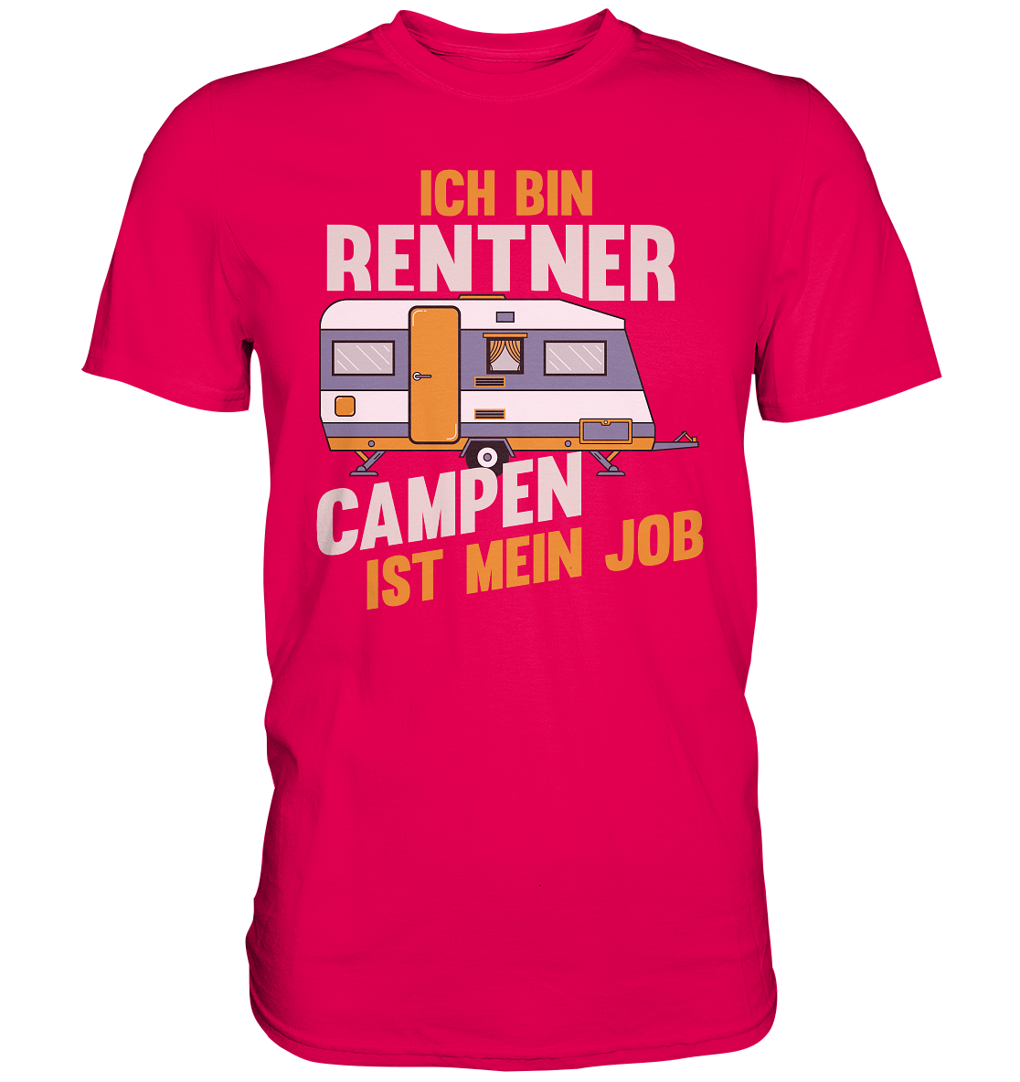 Rentner Camping | Unisex Premium T-Shirt