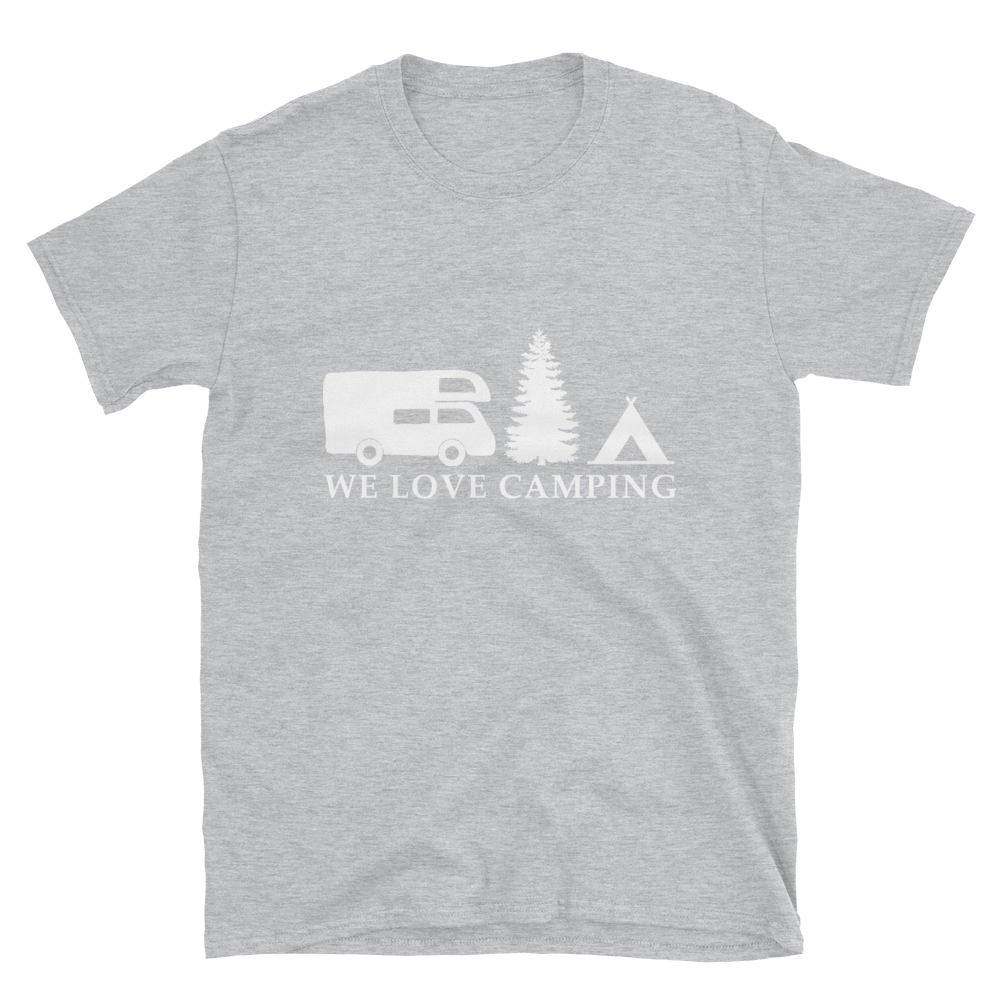We love Camping | Unisex T-Shirt