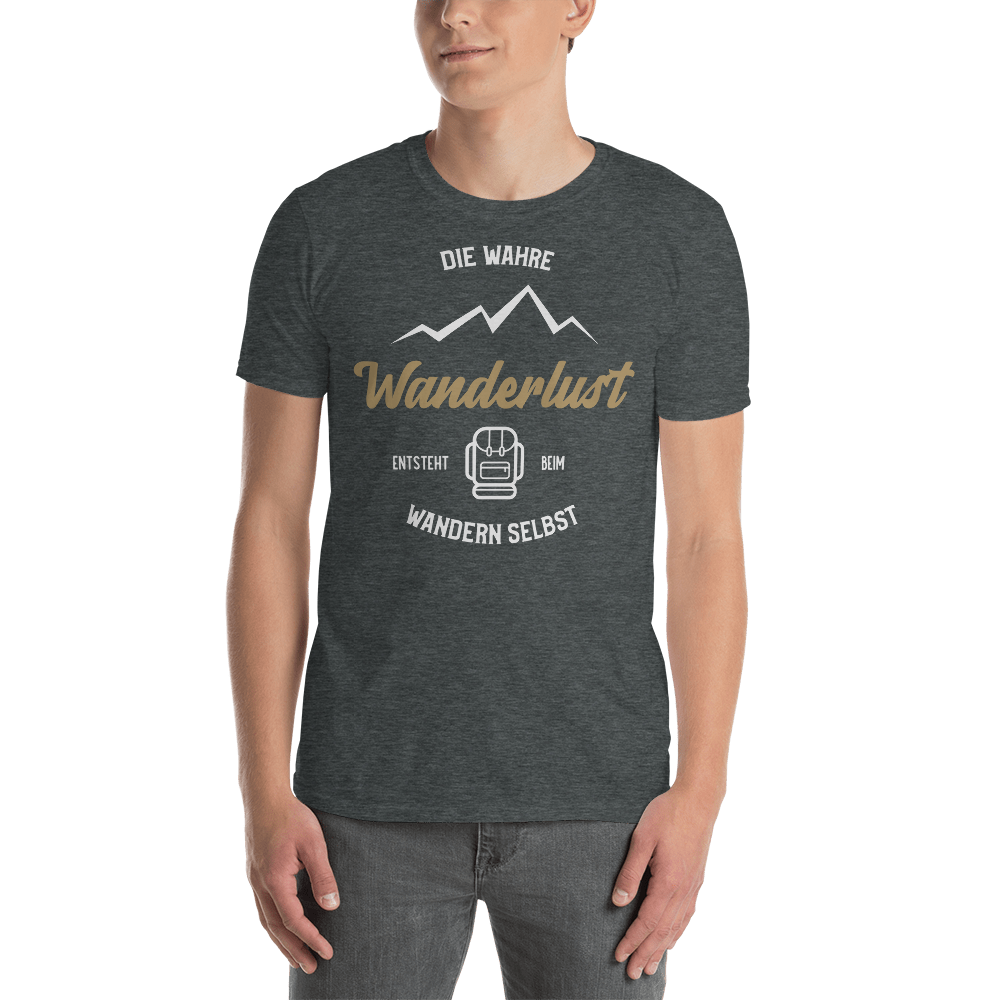 Die wahre Wanderlust | Unisex T-Shirt