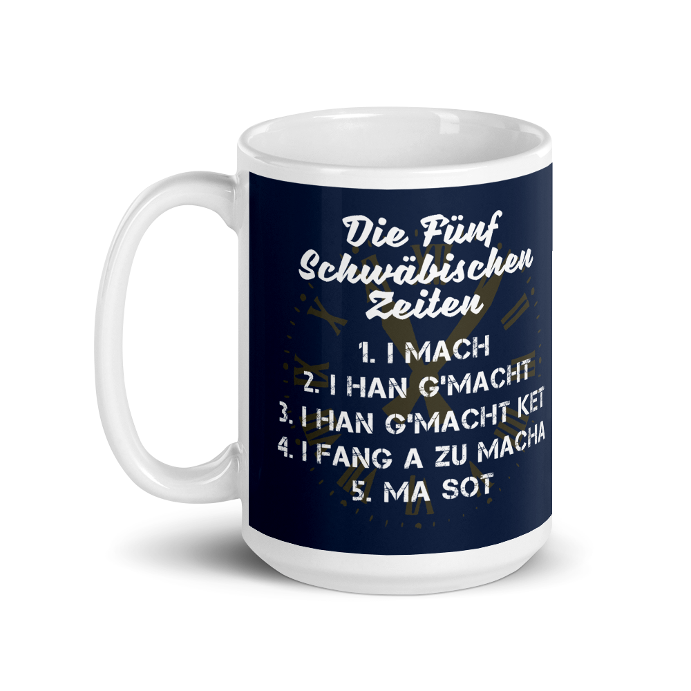 Die 5 schwäbischen Zeiten | Kaffeetasse