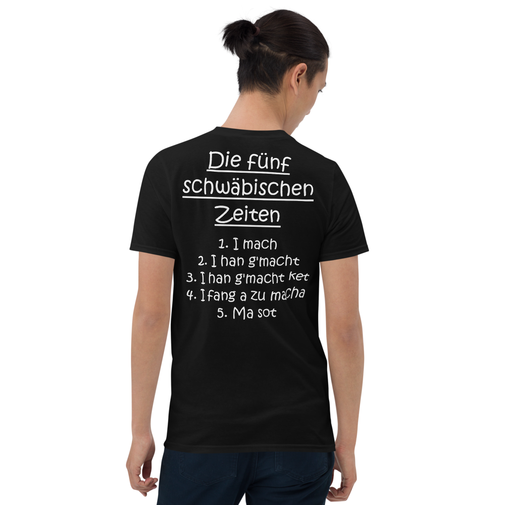 Die 5 schwäbischen Zeiten | Unisex T-Shirt Rückendruck