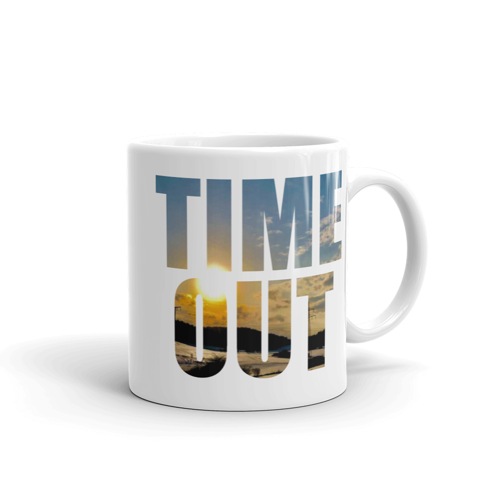 Time Out | Tasse