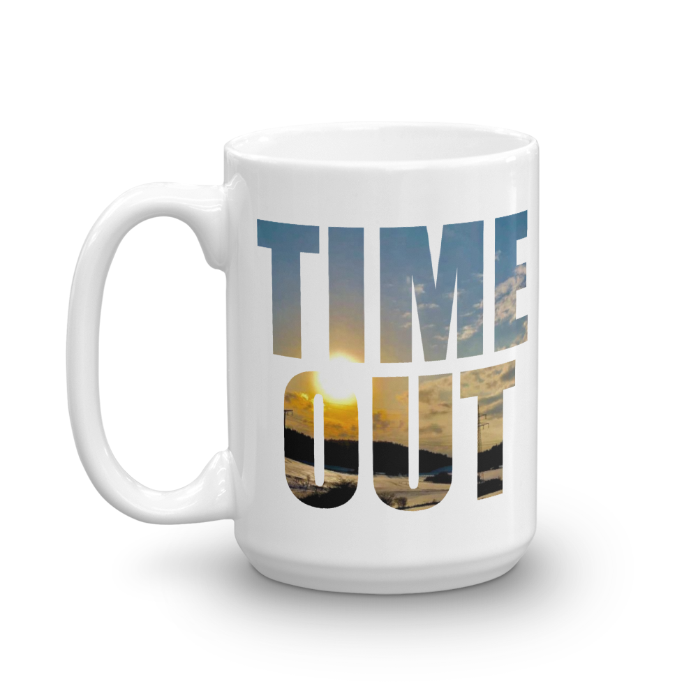 Time Out | Tasse