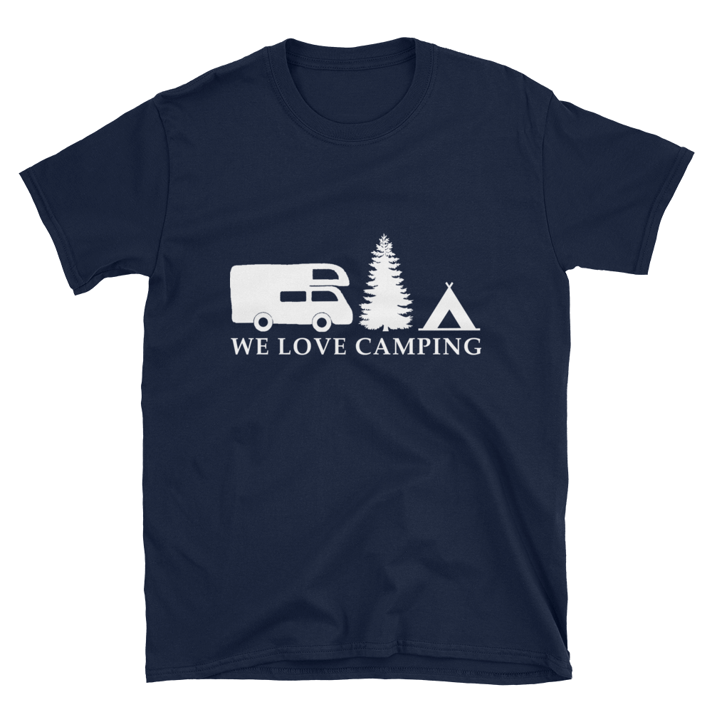 We love Camping | Unisex T-Shirt