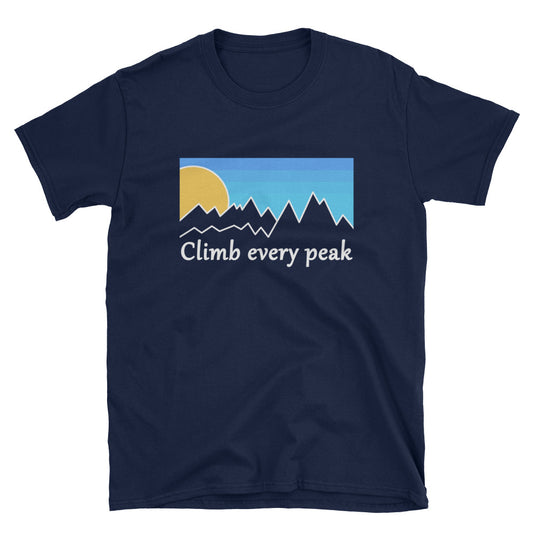 Unisex-T-Shirt - Climb every peak